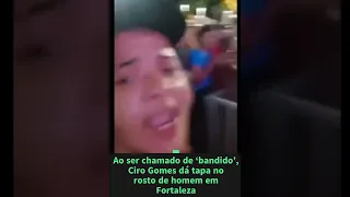 Ciro Gomes é chamado de BANDIDO e DA TAPA NA CARA do homem em Fortaleza #shorts #governo news