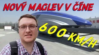 Rýchlovlak 600 km/ h v Číne | Nový Maglev vlak | keď jazdíme my VLOG 61