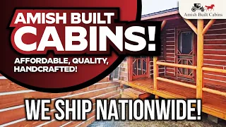 AMISH BUILT CABINS, AMISH MADE CABINS, PREFAB HOMES, TINY HOMES, TINY HOUSES, AFFORDABLE HOUSING