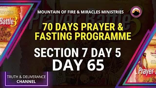 Day 65 SECTION 7 DAY 5 MFM 70 Days Prayer & Fasting 2022 from Dr DK Olukoya, G.O MFM Ministries