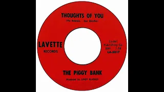 Piggy Bank - Thoughts Of You