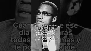 Malcolm X | El coraje y la tristeza