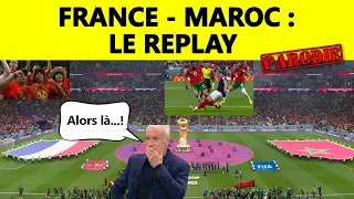 ⚽ France - Maroc : le replay ▶️ (parodie)