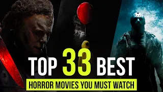 33 BEST HORROR MOVIES You Must See | Top Horror Movies Of All Time