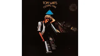 Tom Waits - "Midnight Lullaby"
