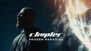 chvpter - FROZEN PARADISE (OFFICIAL VIDEO)