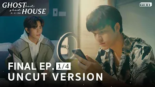 EP8 [1/4] | Ghost Host Ghost House รัก เล่า เรื่องผี | Eng sub