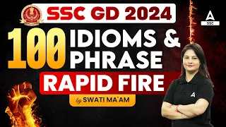 Idioms And Phrases For SSC GD 2024 | English By Swati Ma'am