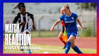 REACTION | Kirsty Maclean | AC Paok 0-4 Rangers Women