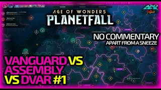 AOW - PlanetFall - Vanguard vs Assembly vs Dvar - Part1 - No Commentary