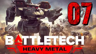 ARE WE GOING BANKRUPT?  - 07 Ironman Heavy Metal Career! - Battletech Heavy Metal 2020
