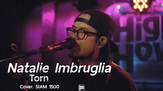 Natalie Imbruglia - Torn // SIAM 1500 COVER @HH_CAFE​