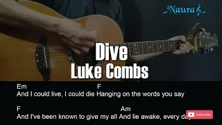 Luke Combs - Dive Guitar Chords Lyrics