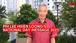 PM Lee Hsien Loong’s National Day message 2023