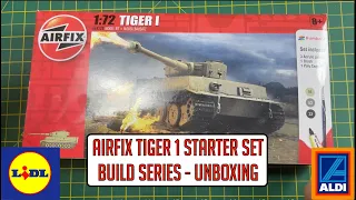 Airfix Tiger 1 Unboxing the Kit - Aldi Lidl Starter Set - Build Series Part 1