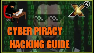 X4 Foundations: Cyber Piracy Hacking Guide