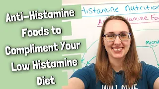 Anti-Histamine Foods to Compliment Your Low Histamine Diet