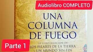 Columna de fuego audiolibro parte 1 Ken Follett [1/5]