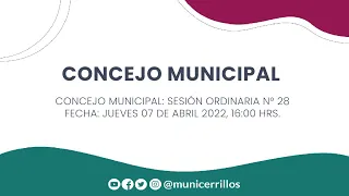 CONCEJO MUNICIPAL: SESIÓN ORDINARIA N° 28