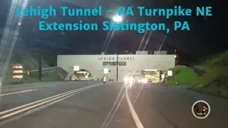 Lehigh Tunnel - PA Turnpike NE Extension Slatington, PA