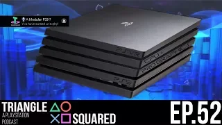 A Modular PS5!? | Triangle Squared Ep. 52