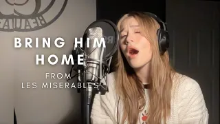 "Bring Him Home" from Les Miserables | Cover