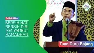 TGB - CLEAN HEART CLEAN HEART WELCOME TO RAMADHAN - TABLIGH AKBAR AT AL AKBAR MOSQUE SURABAYA