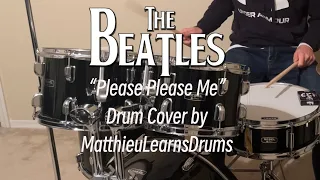 The Beatles - Please Please Me - Drum Cover
