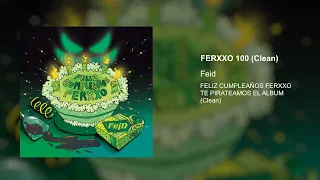 Feid - Ferxxo 100 (Clean Version)