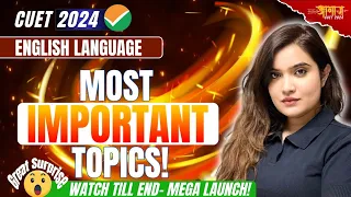 CUET English Preparation 2024 | Most Important Topics English Language | Shipra Mishra