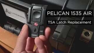 Pelican 1535 Air Case // TSA Latch Replacement