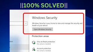 ✅100% FIX Windows Security Not Opening/Working  On Windows 10 & 11 [5 WAYS]