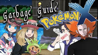 Garbage Guide To Pokemon X