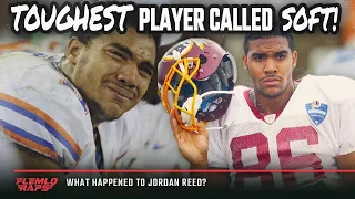 One of the NFL's TOUGHEST Players was Called SOFT! What Happened to Jordan Reed?