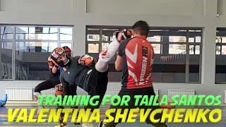 Valentina Shevchenko Training For Taila Santos