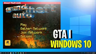 How to Fix GTA 1 Problems in Next Gen PC - WINDOWS 10 / WINDOWS 11