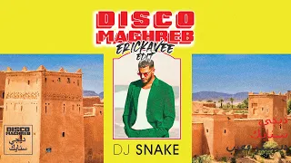 DJ Snake- Disco Maghreb [ErickaVee Edit]