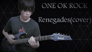 ONE OK ROCK－Renegades（cover）