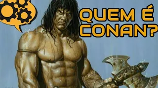 QUEM É CONAN, O BÁRBARO? | Obra Nerd