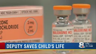 Deputy saves child life with Narcan