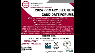 2024 Primary Election Virtual Candidate Forum: 3rd District US Representative (Part 1 of 2)