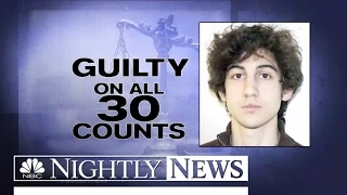 Boston Bombing Verdict: Tsarnaev Guilty On All 30 Counts | NBC Nightly News