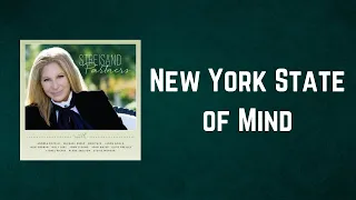 Barbra Streisand - New York State of Mind (Lyrics)