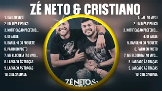 Zé Neto & Cristiano ~ Greatest Hits Oldies Classic ~ Best Oldies Songs Of All Time