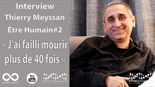 Thierry Meyssan : "J'ai failli mourir plus de 40 fois"