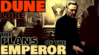 The Plans of Emperor Shaddam Corrino IV | Dune Lore