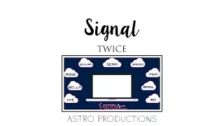 「ASTRO Collab」Signal - TWICE