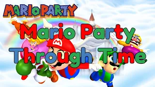 Mario Party Through Time 1998 to 2021