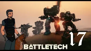 Deploying The Victor! | Let's Play Battletech Campaign Gameplay #17