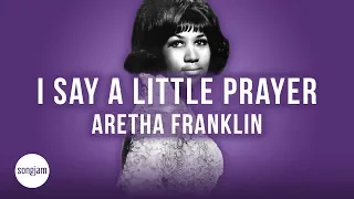 Aretha Franklin - I Say A Little Prayer (Official Karaoke Instrumental) | SongJam